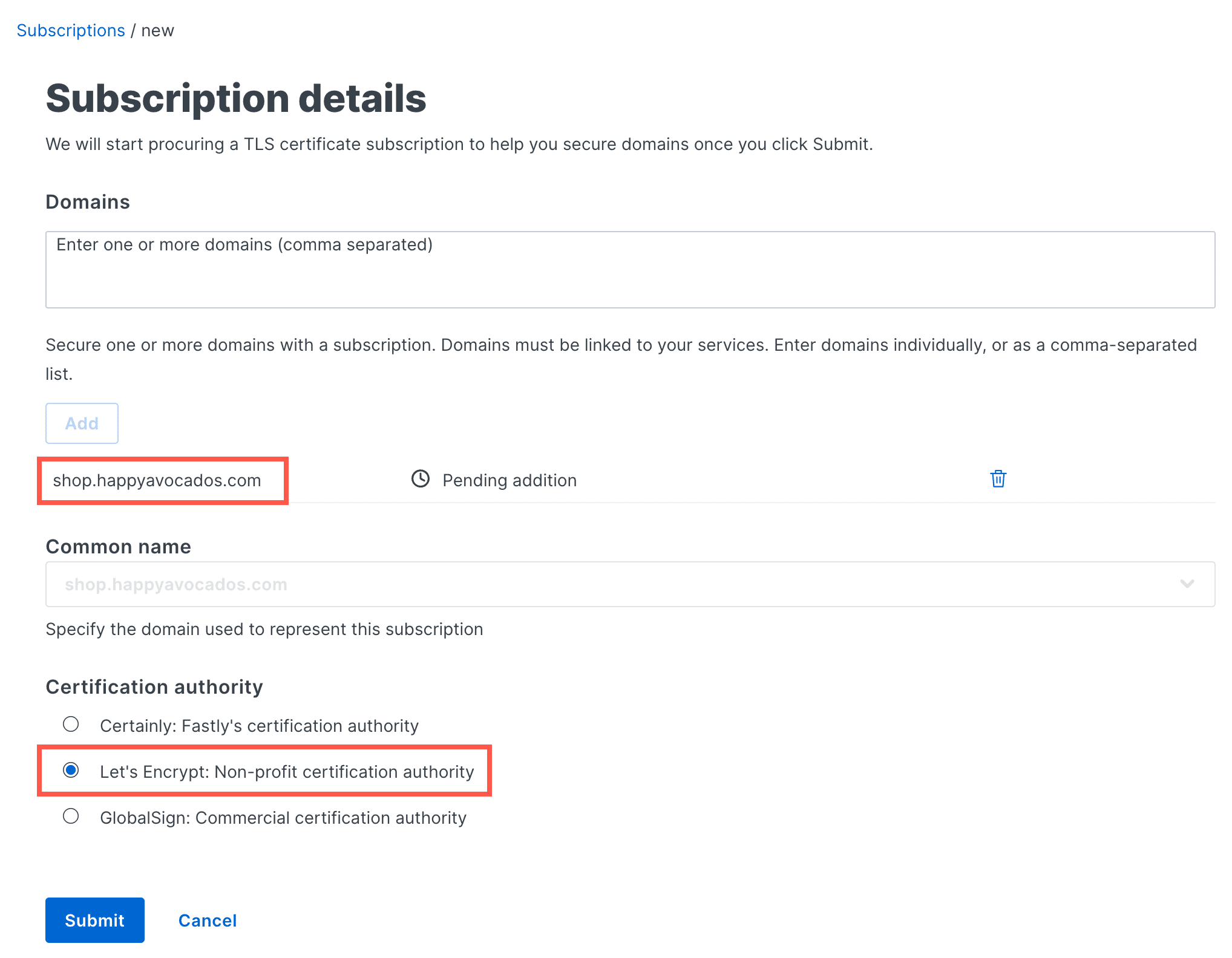Ajouter les détails de votre abonnement TLS dans Fastly.