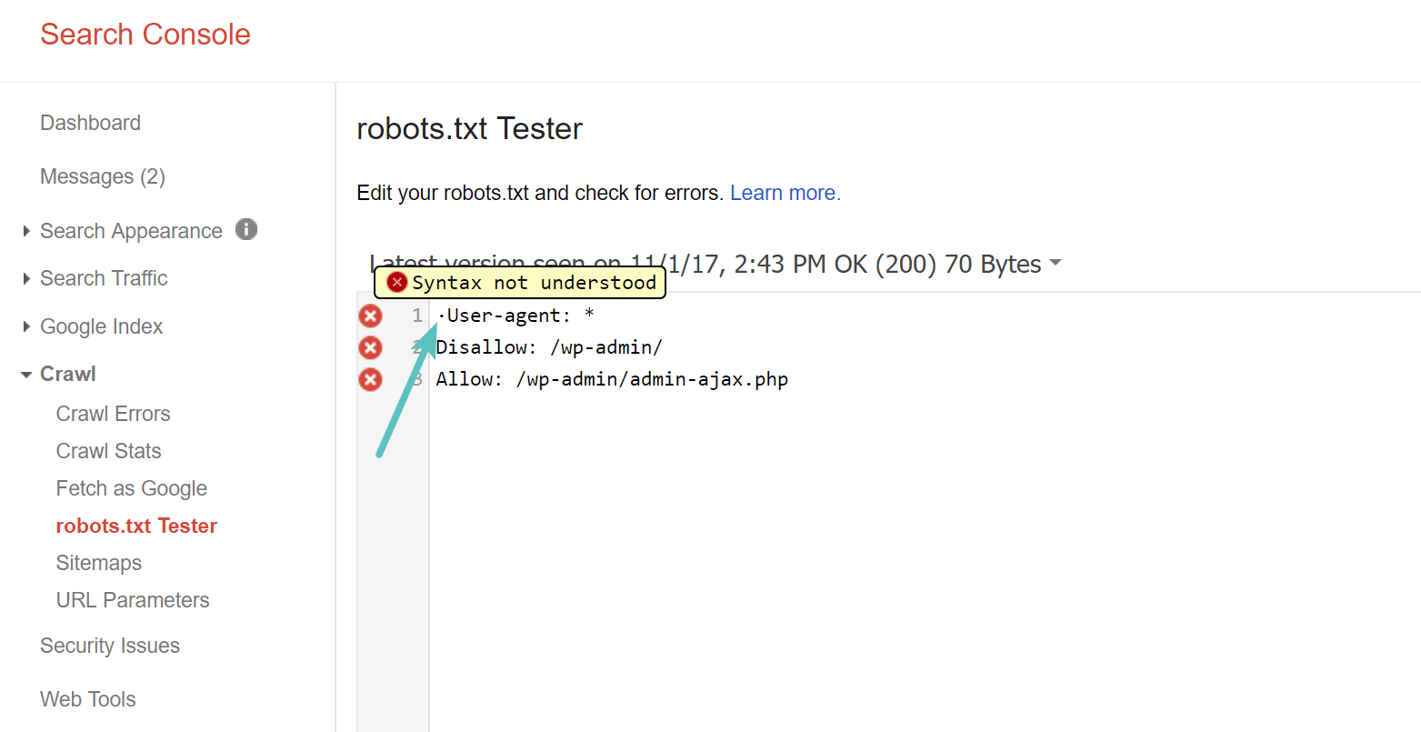 UTF-8 BOM in your robots.txt file Capture d'écran affichant les erreurs de l'outil de test du robots.txt dans la console de recherche de Google