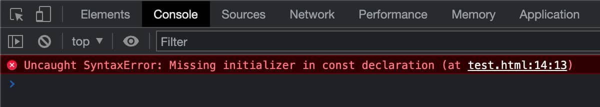 Uncaught SyntaxError : Initialisateur manquant dans la déclaration const dans Chrome