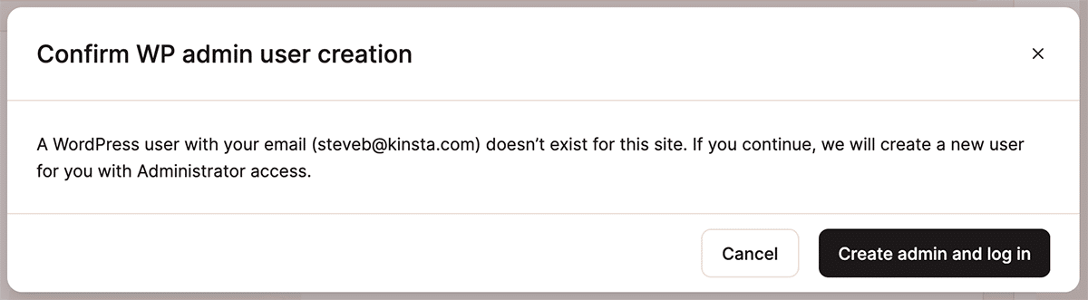 Una captura de pantalla del mensaje de confirmación para crear una cuenta de usuario con inicio de sesión automático en WordPress a través de MyKinsta.
