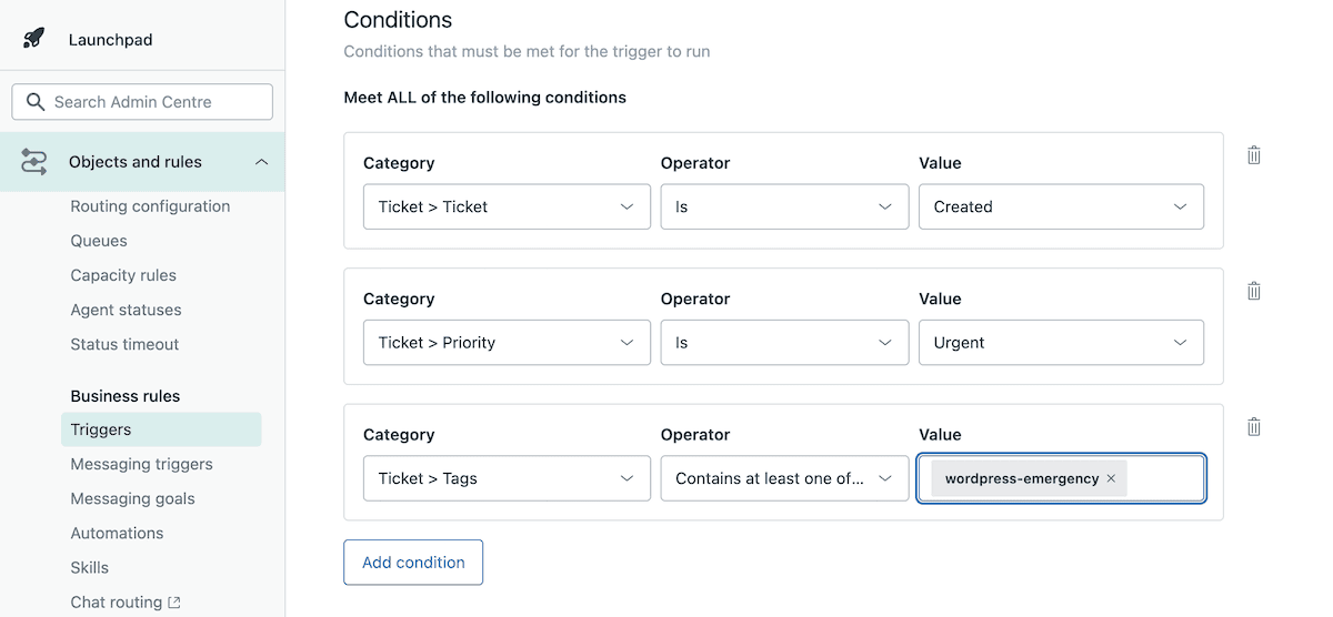 L'éditeur de déclencheurs Zendesk montrant les conditions définies pour le ticket créé.